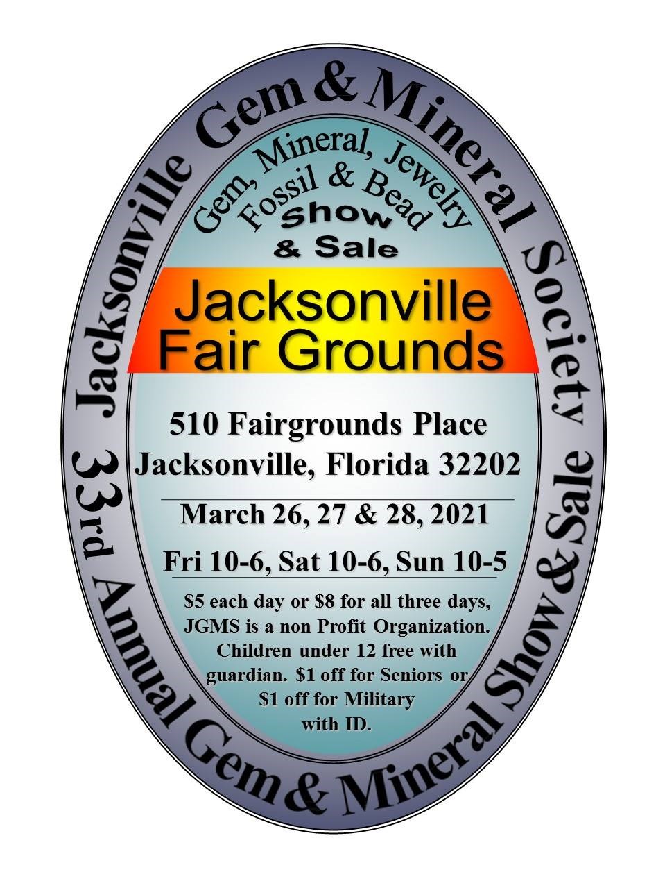 Jacksonville Gem & Mineral Society 33a Exposición y venta anual de gemas y minerales 26-28 de marzo